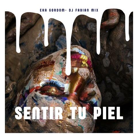 Sentir Tu Piel (feat. Eka Gordom)
