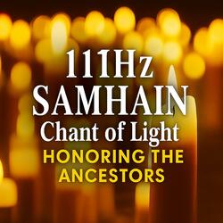 111Hz Ancestral Farewell | Light Language for Grief, Healing & Honoring the Dead During Samhain