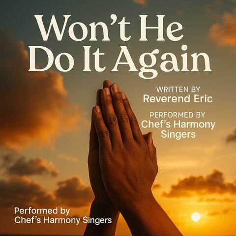 Won't He Do It Again