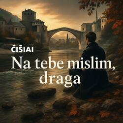 Na tebe mislim draga