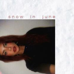 snow in june