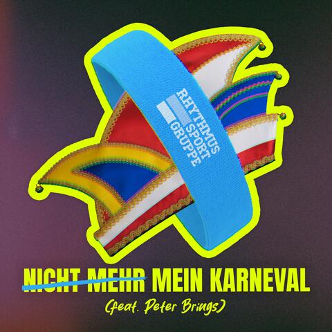 (Nicht mehr) Mein Karneval (feat. Peter Brings)