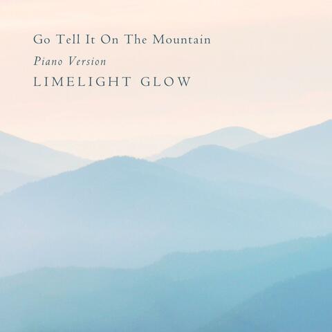 Go Tell It On The Mountain (Piano Version)