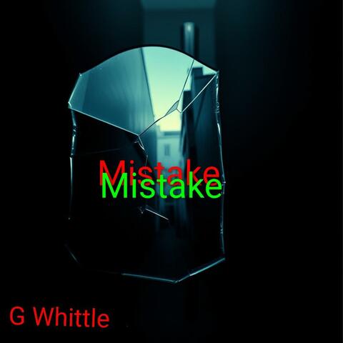 Mistake