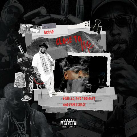 Close to Me (feat. LC, Tko Toowavy & Papercha$e)