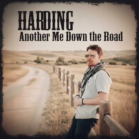 Another Me Down the Road