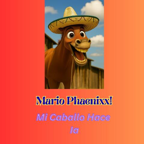 Mi Caballo Hace Ia