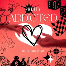 Addicted