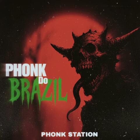 PHONK DO BRAZIL