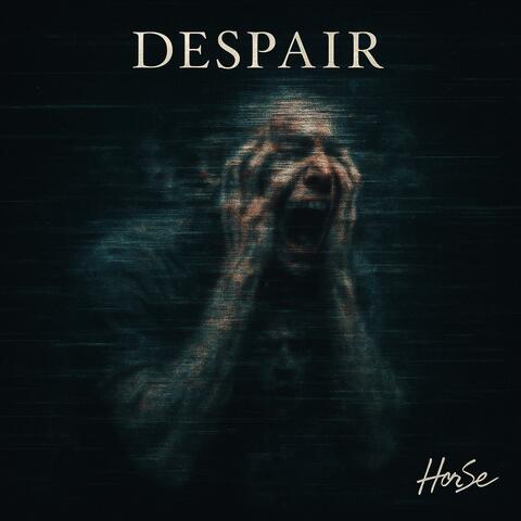 Despair
