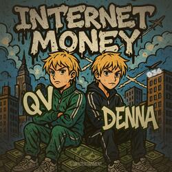 INTERNET MONEY (feat. Quin V)