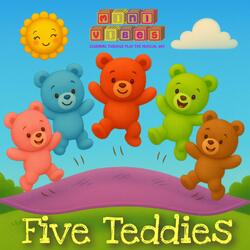 Five Teddies