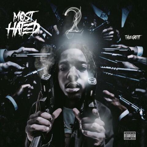 Most Hated 2