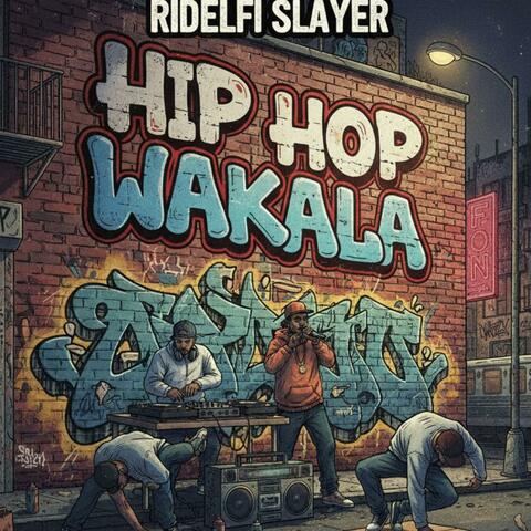 HIP HOP WAKALA