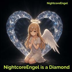 NightcoreEngel is a Diamond