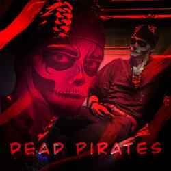 DEAD PIRATES