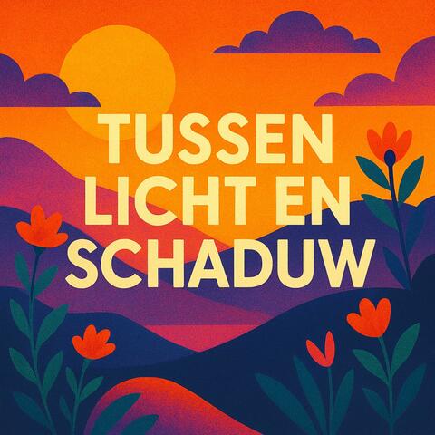 Tussen Licht en Schaduw