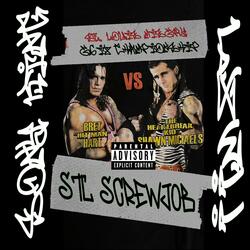 STL SCREWJOB (feat. LXW!!)