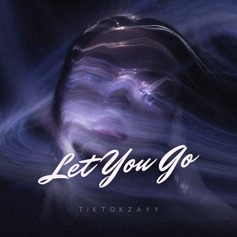 Let You Go