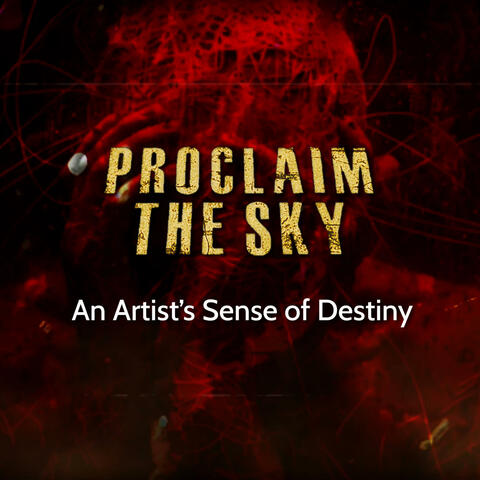 An Artist's Sense of Destiny