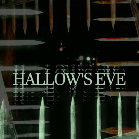 HALLOW'S EVE