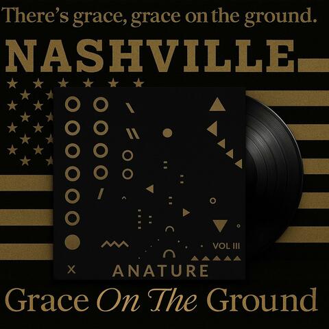 Grace On The Ground