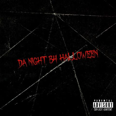 Da Night B4 Halloween