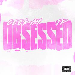 OBSESSED (feat. JP)