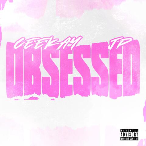 OBSESSED (feat. JP)