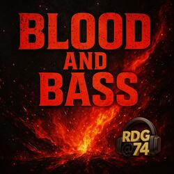 Blood and Bass (HC vs HS)