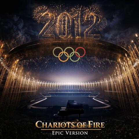 Chariots of Fire (Epic Version)