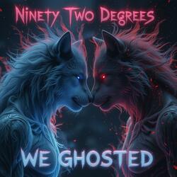 We Were Ghosted