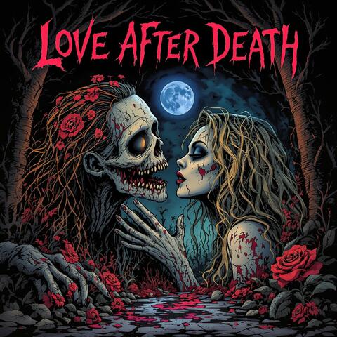Love After Death