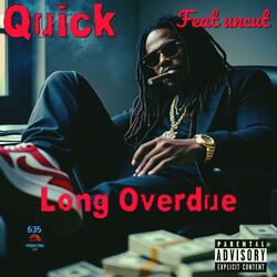 Long Overdue (feat. UNcut)