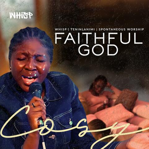 Faithful God Medley (feat. Teninlanimi)