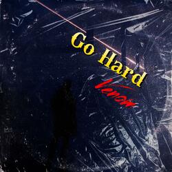 Go Hard