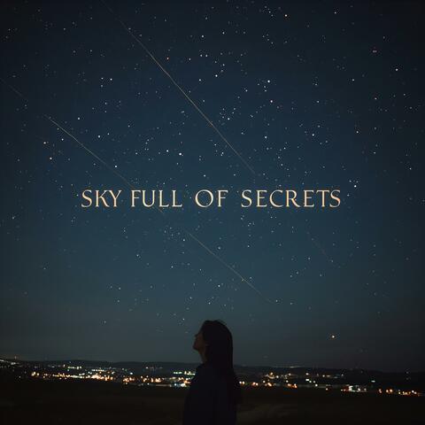 Sky Full of Secrets