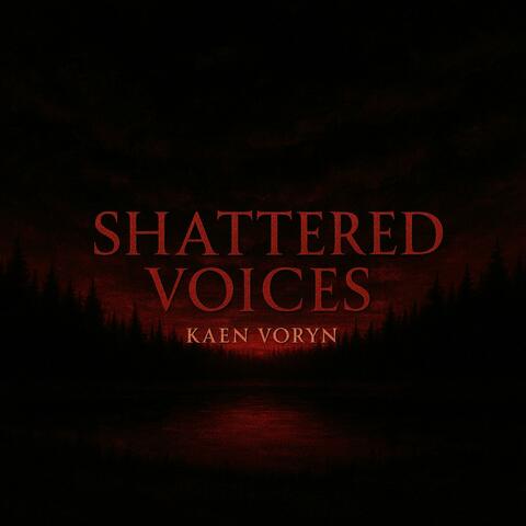 Shattered Voices