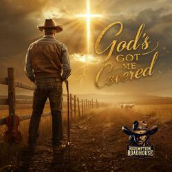 God's Got Me Covered