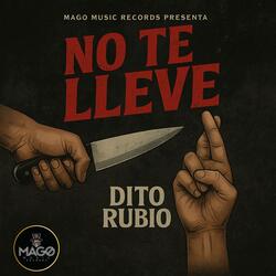 No Te Lleve