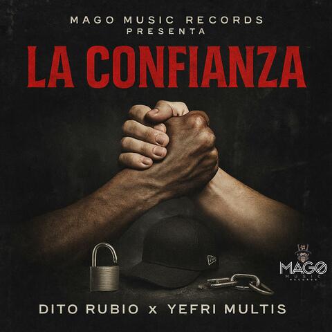 La Confianza (feat. Yefris Multis)