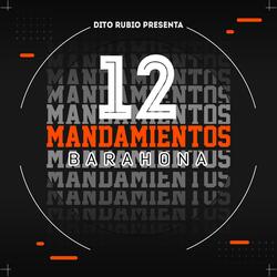 12 Mandamiento Barahona