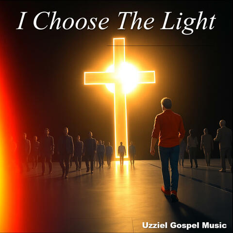 I Choose The Light