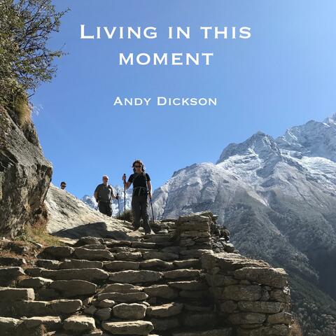 Living In This Moment