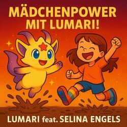 Mädchenpower mit Lumari! (feat. Selina Engels)