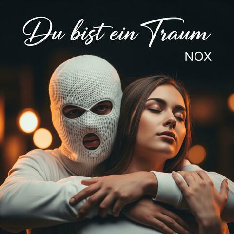 Du bist ein Traum