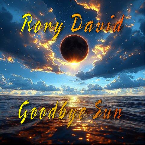 Goodbye Sun