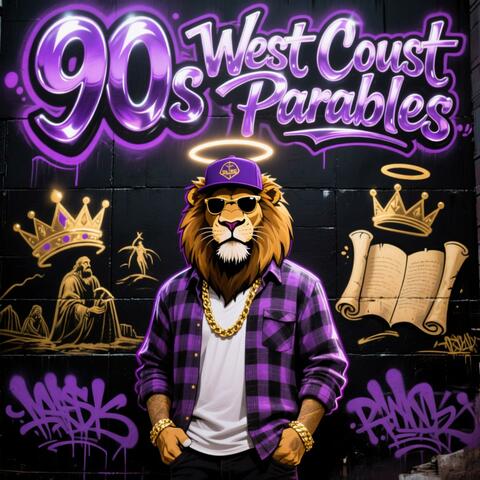 90s West Coast Parables