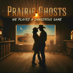 We Played A Dangerous Game (feat. Donna Hoffman & Bobby Winters)