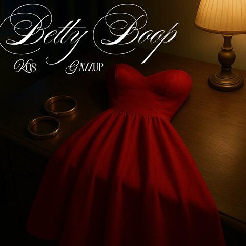 Betty Boop (feat. Gazzup)